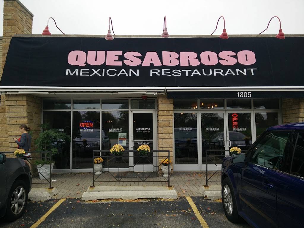 Quesabroso | restaurant | 1805 S Wolf Rd, Hillside, IL 60162, USA | 7082360346 OR +1 708-236-0346