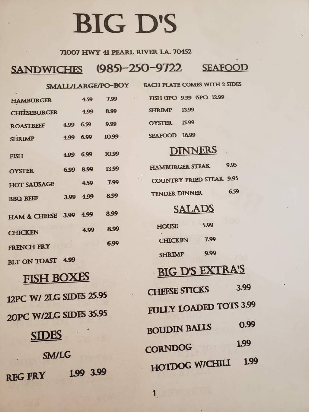 Big Ds | restaurant | 66240 LA-41, Pearl River, LA 70452, USA | 9852509722 OR +1 985-250-9722