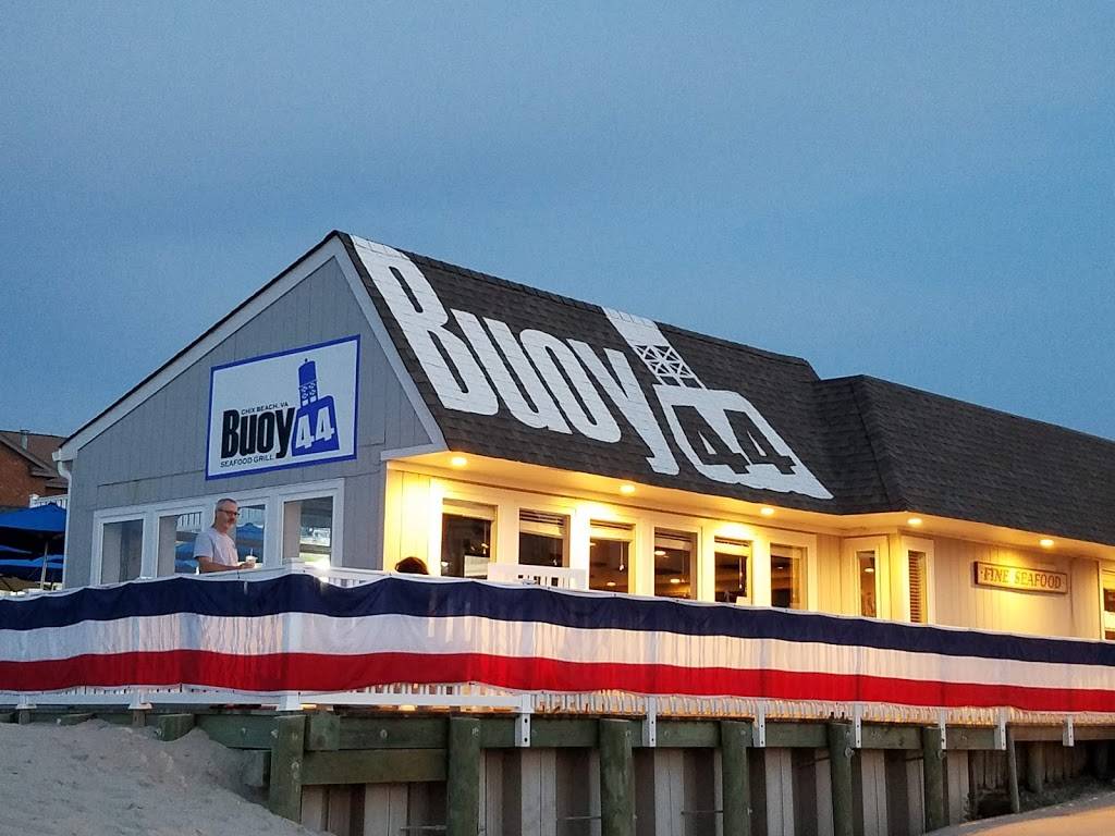 Buoy 44 Seafood Grill | restaurant | 4536 Ocean View Ave, Virginia Beach, VA 23455, USA | 7574644400 OR +1 757-464-4400