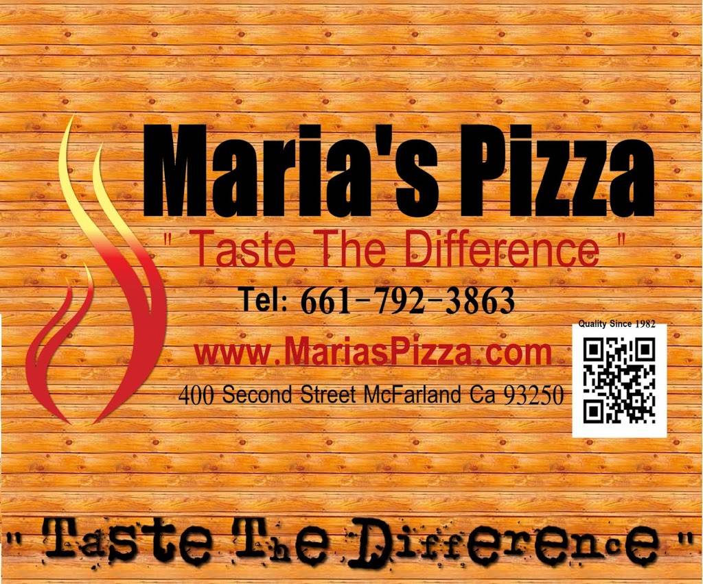 Marias Pizza | restaurant | 400 2nd St #1118, McFarland, CA 93250, USA | 6617923863 OR +1 661-792-3863