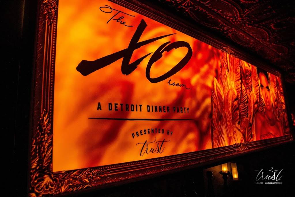 The XO Room Detroit | restaurant | 205 W Congress St, Detroit, MI 48226, USA | 3133002750 OR +1 313-300-2750