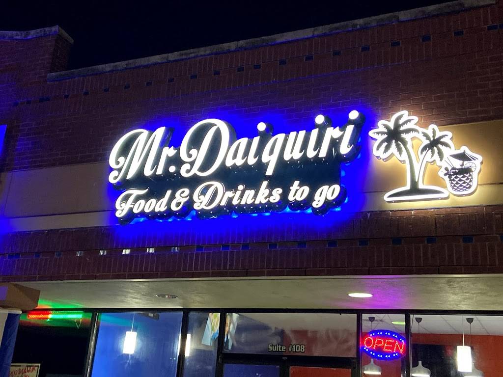 Mr. Daiquiri | restaurant | 4300 Matlock Rd suite# 108, Arlington, TX 76018, USA | 6822708005 OR +1 682-270-8005