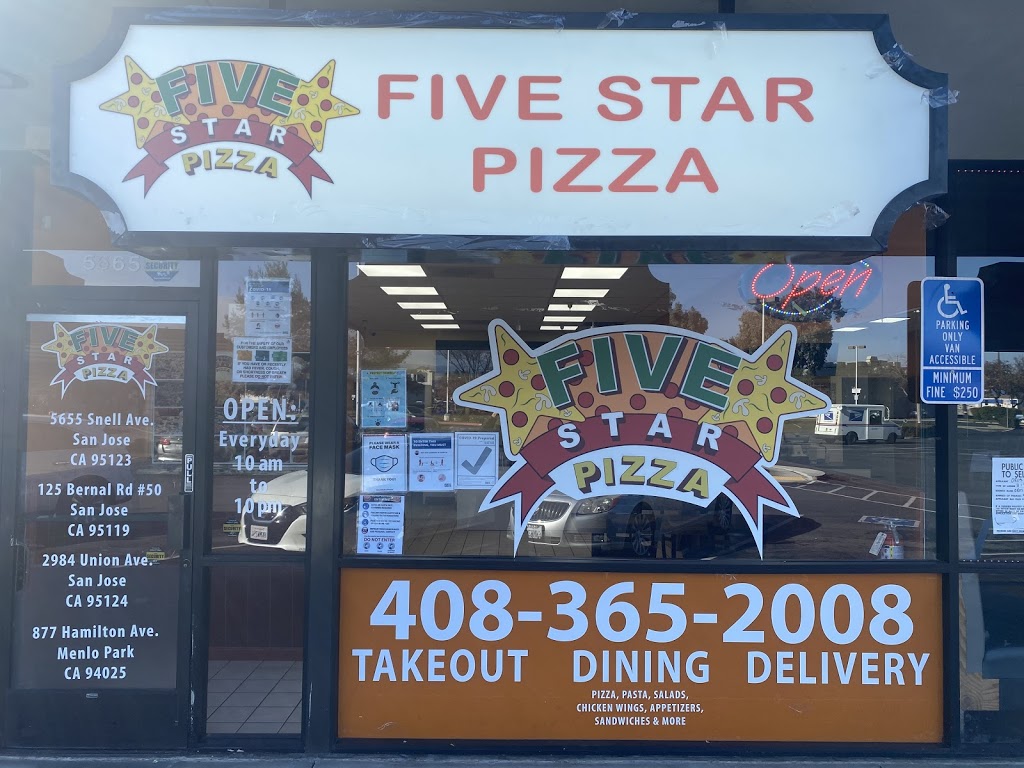 Five star pizza | restaurant | 5665 Snell Ave, San Jose, CA 95123, USA | 4083652008 OR +1 408-365-2008
