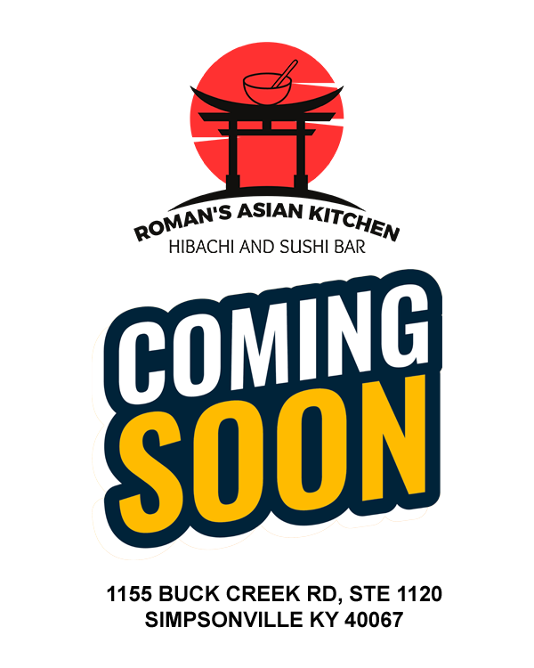 Romans Asian Kitchen | restaurant | 1155 Buck Creek Rd ste 1120, Simpsonville, KY 40067, USA | 5024053171 OR +1 502-405-3171