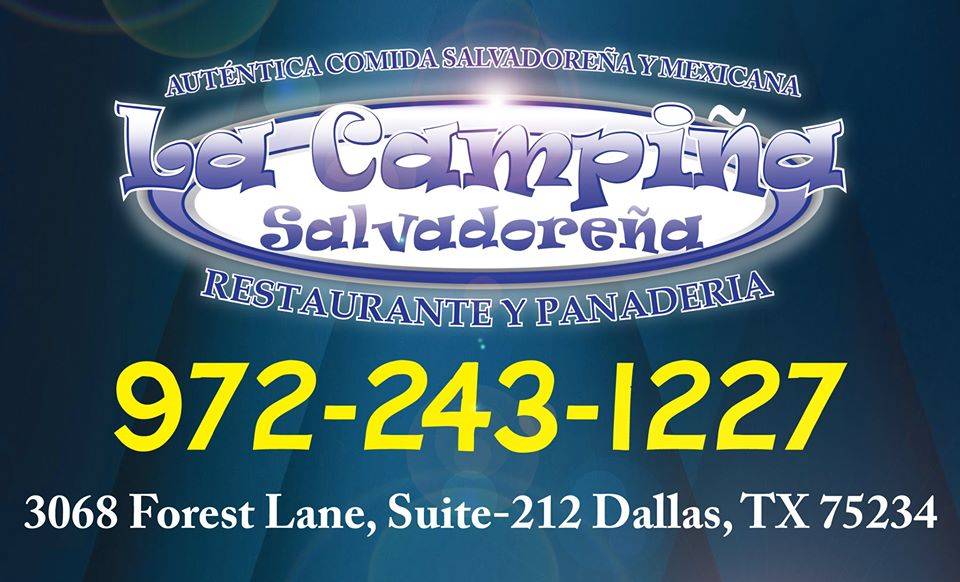La Campiña Salvadoreña Restaurant | restaurant | 3068 Forest Ln Suite 212, Dallas, TX 75234, USA | 9722431227 OR +1 972-243-1227