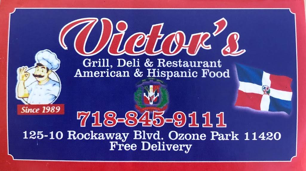 Victors Deli and Grill Restaurant | restaurant | 125-10 Rockaway Blvd, South Ozone Park, NY 11420, USA | 7188459111 OR +1 718-845-9111