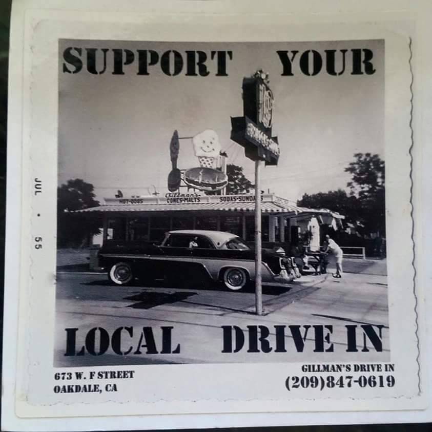Gillmans Classic Drive-In | restaurant | 763 W F St, Oakdale, CA 95361, USA | 2098470619 OR +1 209-847-0619