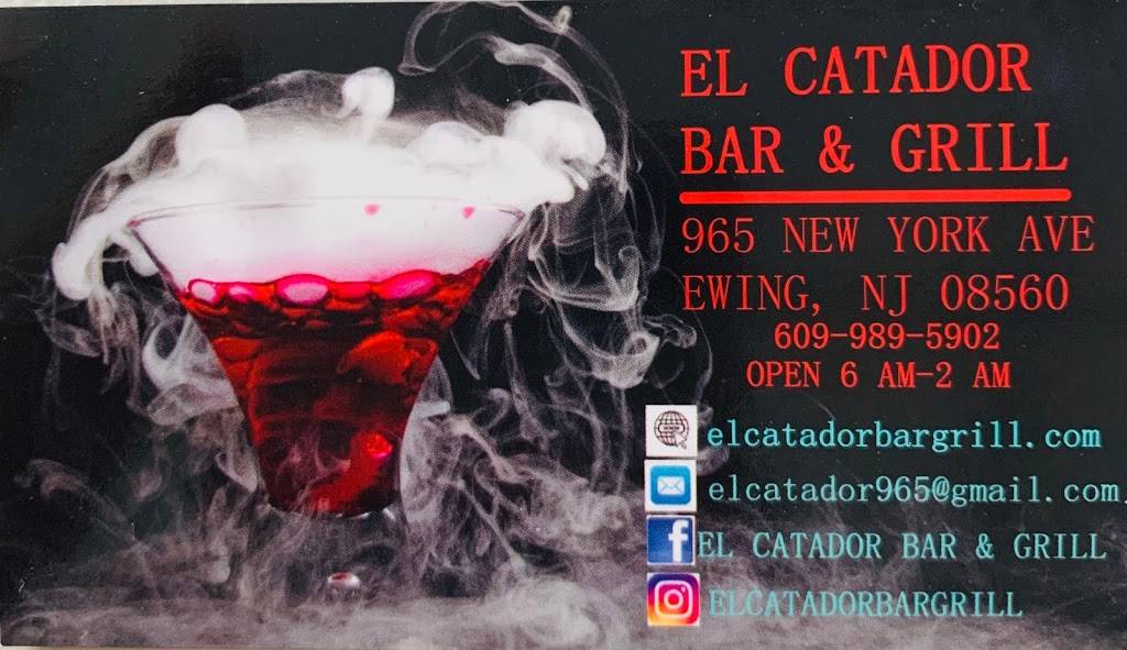 El Catador Bar & Grill | restaurant | 965 New York Ave, Trenton, NJ 08638, USA | 6099895902 OR +1 609-989-5902