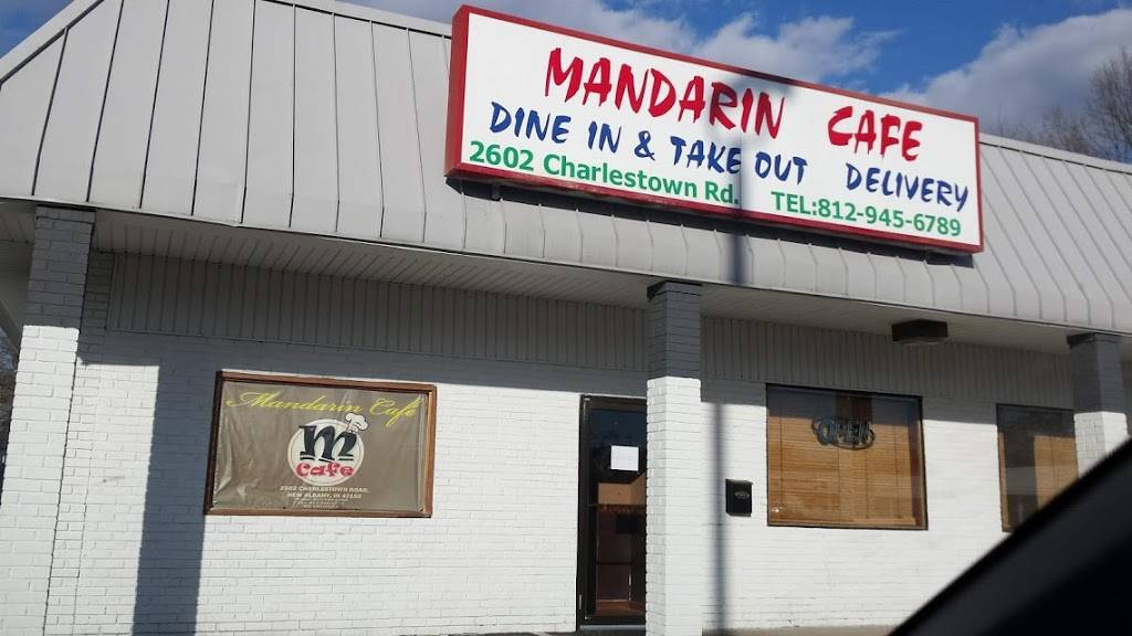 Mandarin Cafe | restaurant | 2602 Charlestown Rd, New Albany, IN 47150, USA | 8129456789 OR +1 812-945-6789