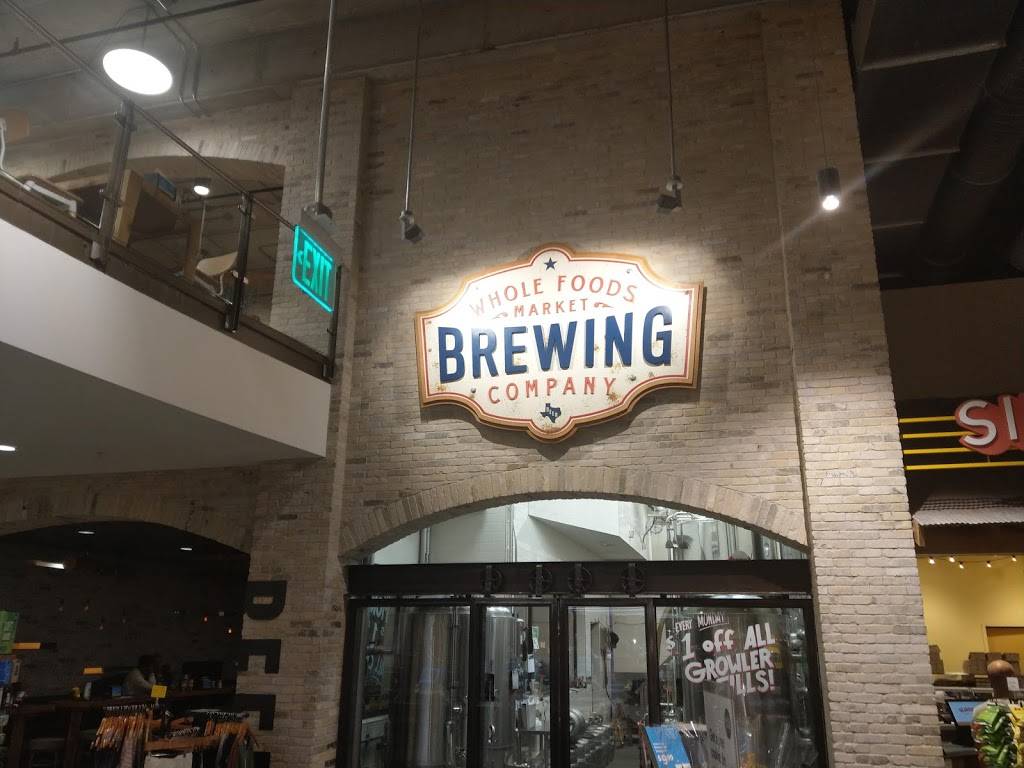Whole Foods Brewing Company | restaurant | 1700 Post Oak Blvd, Houston, TX 77056, USA | 7133460537 OR +1 713-346-0537