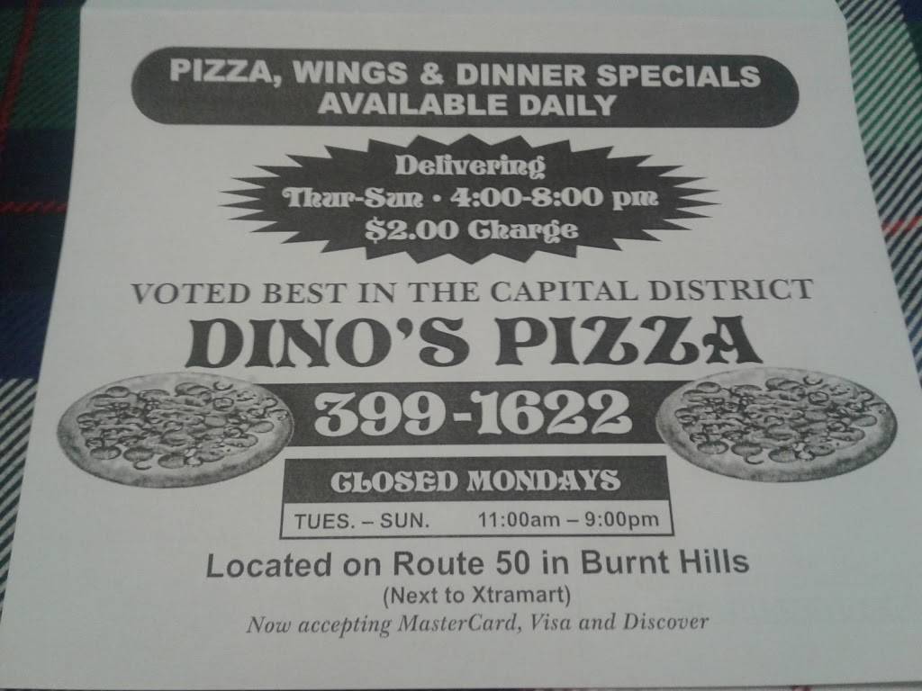 Dinos Pizza Restaurant | restaurant | 802 NY-50, Burnt Hills, NY 12027, USA | 5183991622 OR +1 518-399-1622