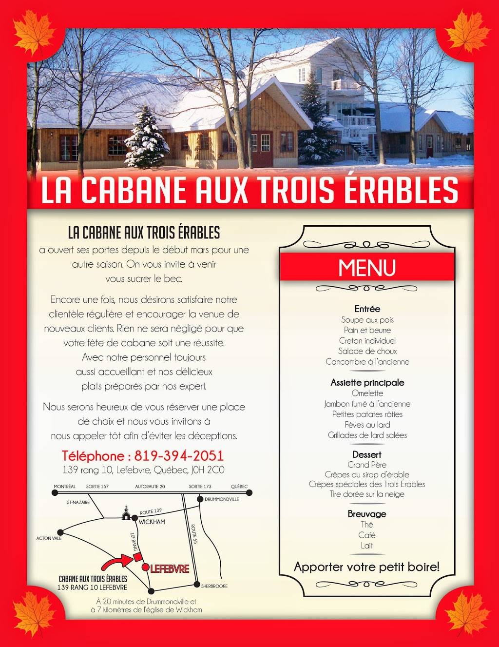Cabane Aux 3 Erables | restaurant | 139 10e Rang, Lefebvre, QC J0H 2C0, Canada | 8193942051 OR +1 819-394-2051