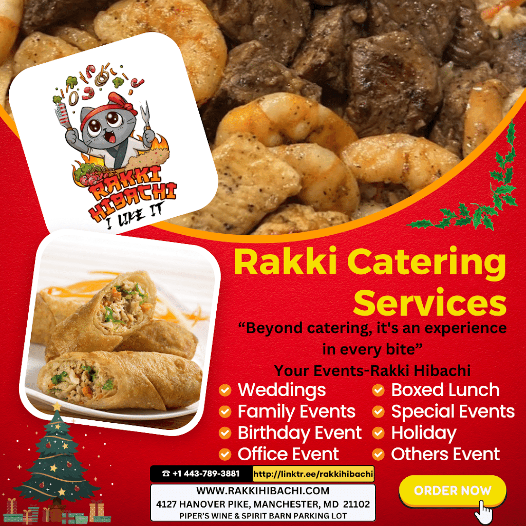 Rakki Hibachi Food Truck & Catering | restaurant | Pipers Wine & Spirit Barn, Parking Lot, 4127 Hanover Pike, Manchester, MD 21102, USA | 4437893881 OR +1 443-789-3881