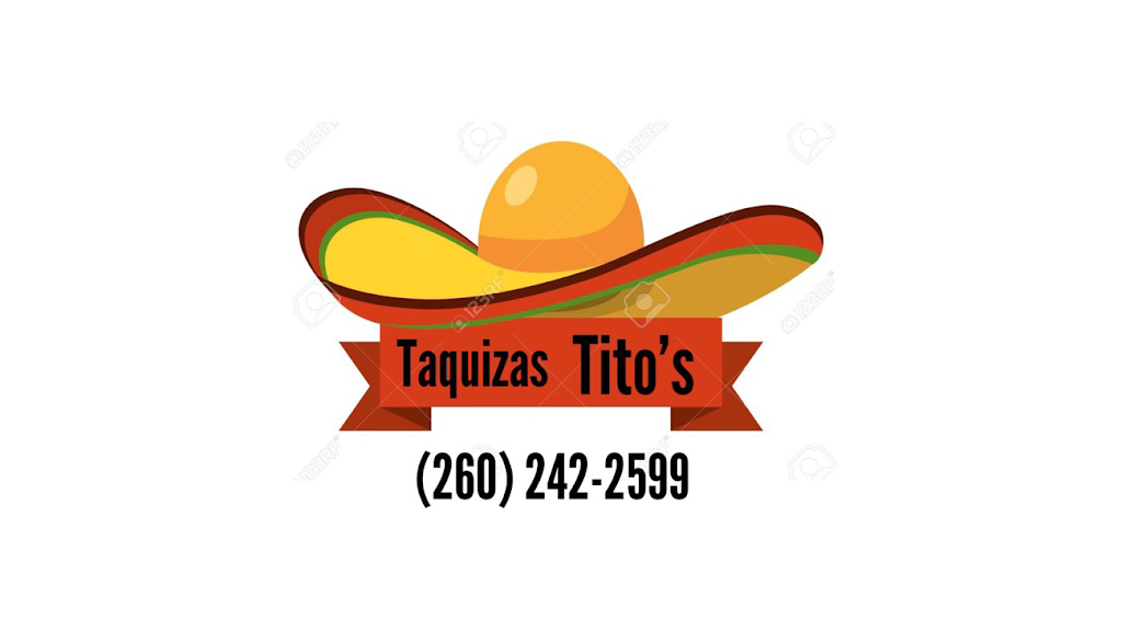 Taquizas Tito’s | restaurant | 1226 US-33, Albion, IN 46701, USA | 2602422599 OR +1 260-242-2599