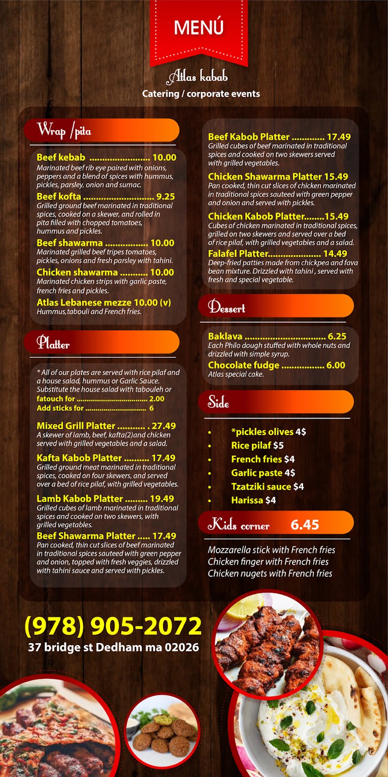 Atlas Kebab and Grill | restaurant | 37 Bridge St, Dedham, MA 02026, USA | 9789052072 OR +1 978-905-2072