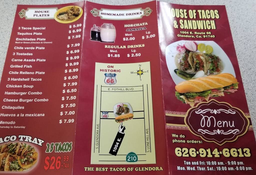 House of Tacos & Sandwiches | restaurant | 1004 E Rte 66, Glendora, CA 91740, USA | 6269146613 OR +1 626-914-6613