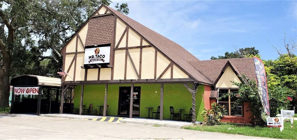 Mr.Taco Mexican Grill | restaurant | 663 S Nova Rd, Ormond Beach, FL 32174, USA | 3862368369 OR +1 386-236-8369