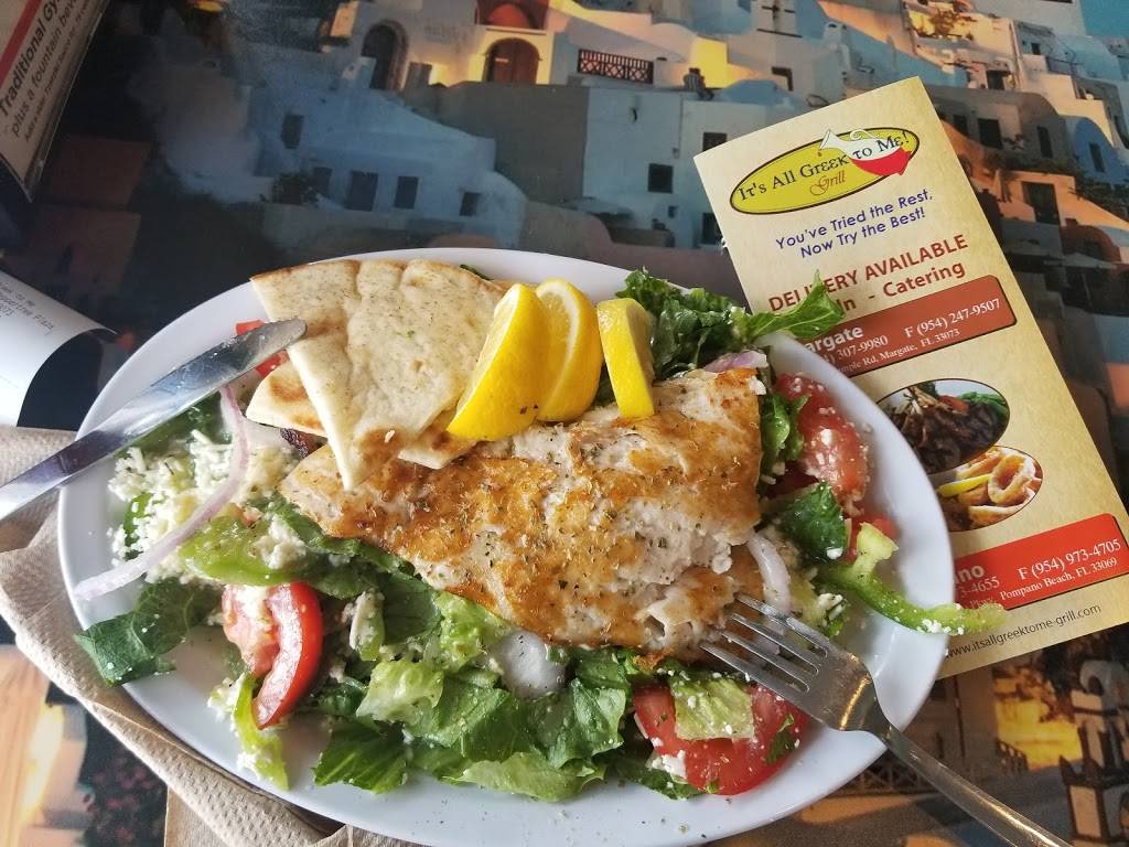 Its All Greek to Me!Grill | restaurant | 5456 W Sample Rd, Margate, FL 33073, USA | 7543079980 OR +1 754-307-9980