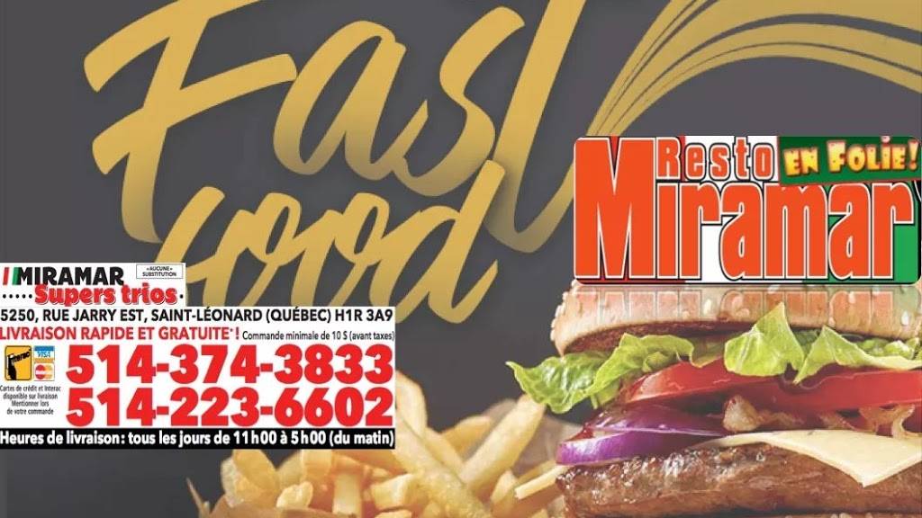 Restaurant Miramar en Folie | restaurant | 5250 Rue Jarry E, Saint-Léonard, QC H1R 3A9, Canada | 5142236602 OR +1 514-223-6602