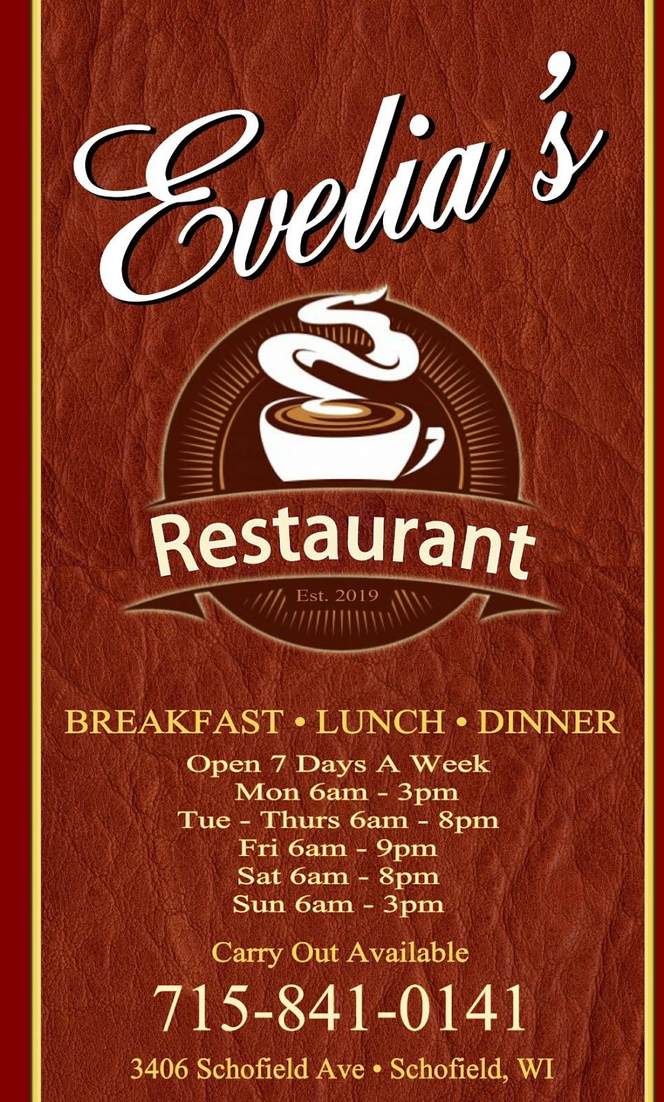 Evelia’s | restaurant | 3406 Schofield Ave, Schofield, WI 54476, USA | 7158410141 OR +1 715-841-0141