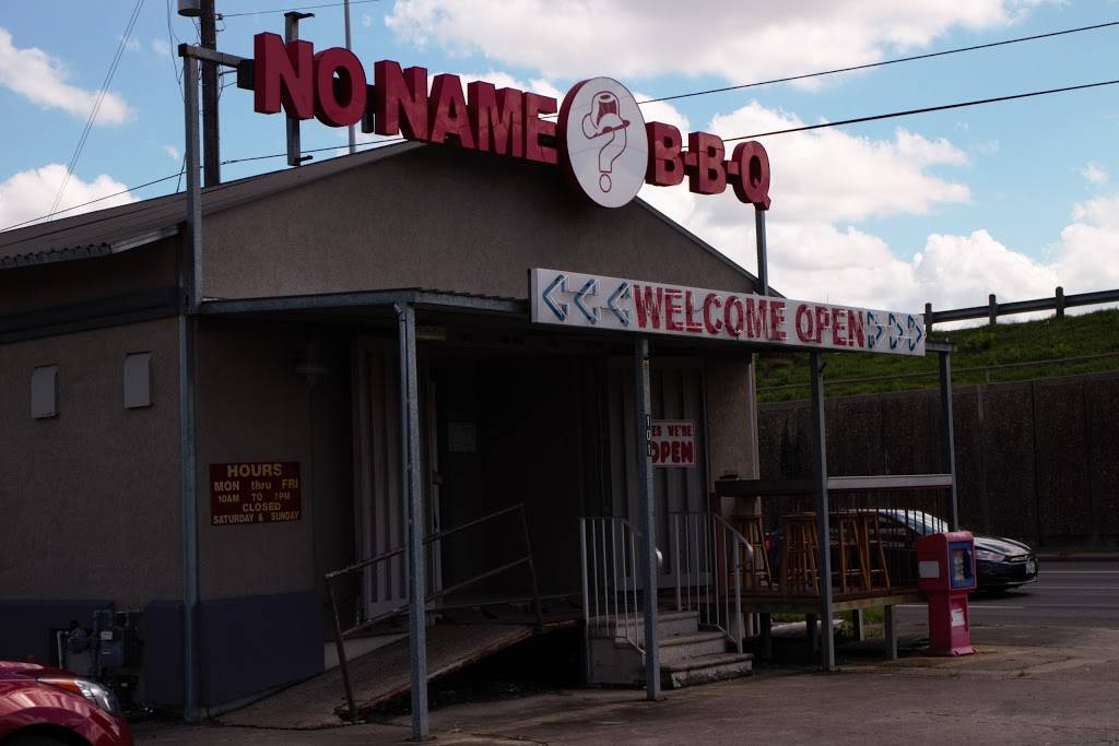 No Name Bar-B-Q | restaurant | 101 Pasadena Blvd, Pasadena, TX 77506, USA | 7134727249 OR +1 713-472-7249