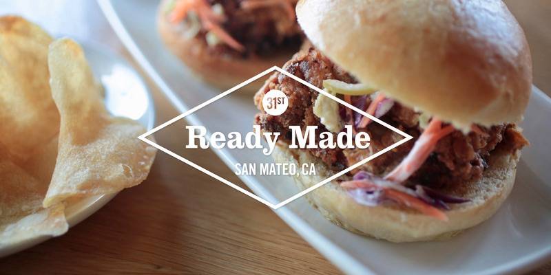 31st Ready Made | meal takeaway | 25 S Ellsworth Ave, San Mateo, CA 94401, USA | 6504355437 OR +1 650-435-5437