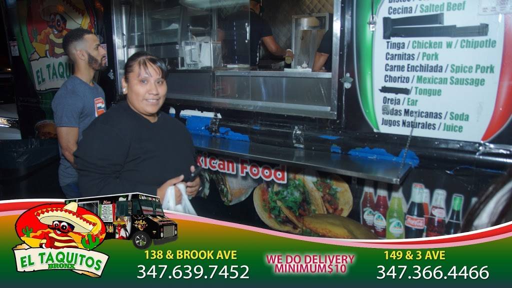 El Taquitos | restaurant | 138 Brook Ave, Bronx, NY 10454, USA | 3476397452 OR +1 347-639-7452