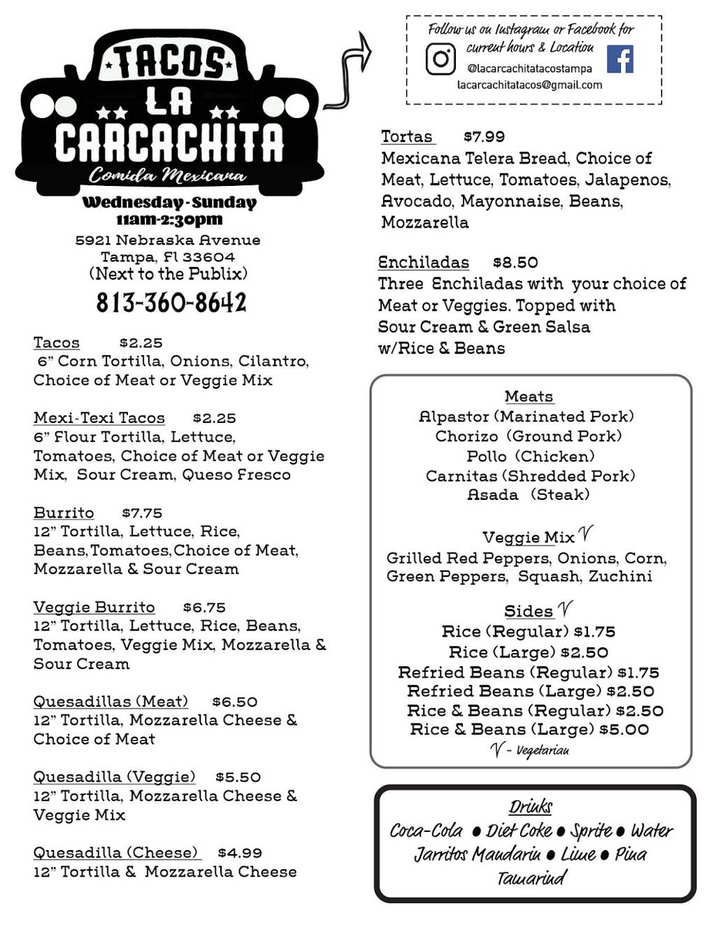 La Carcachita Tacos | restaurant | 1420 N Florida Ave, Tampa, FL 33602, USA | 8133608642 OR +1 813-360-8642