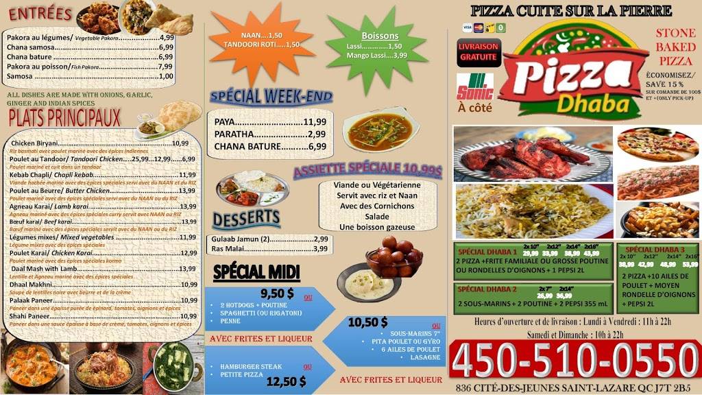 Pizza Dhaba | restaurant | 836A Route de la Cité des Jeunes, Saint-Lazare, QC J7T 2B5, Canada | 4505100550 OR +1 450-510-0550