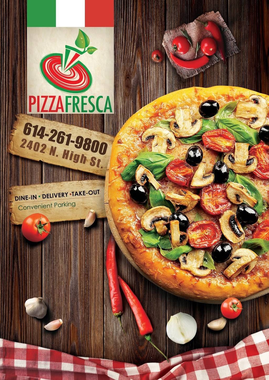 Pizza Fresca | restaurant | 2402 N High St, Columbus, OH 43202, USA | 6142619800 OR +1 614-261-9800