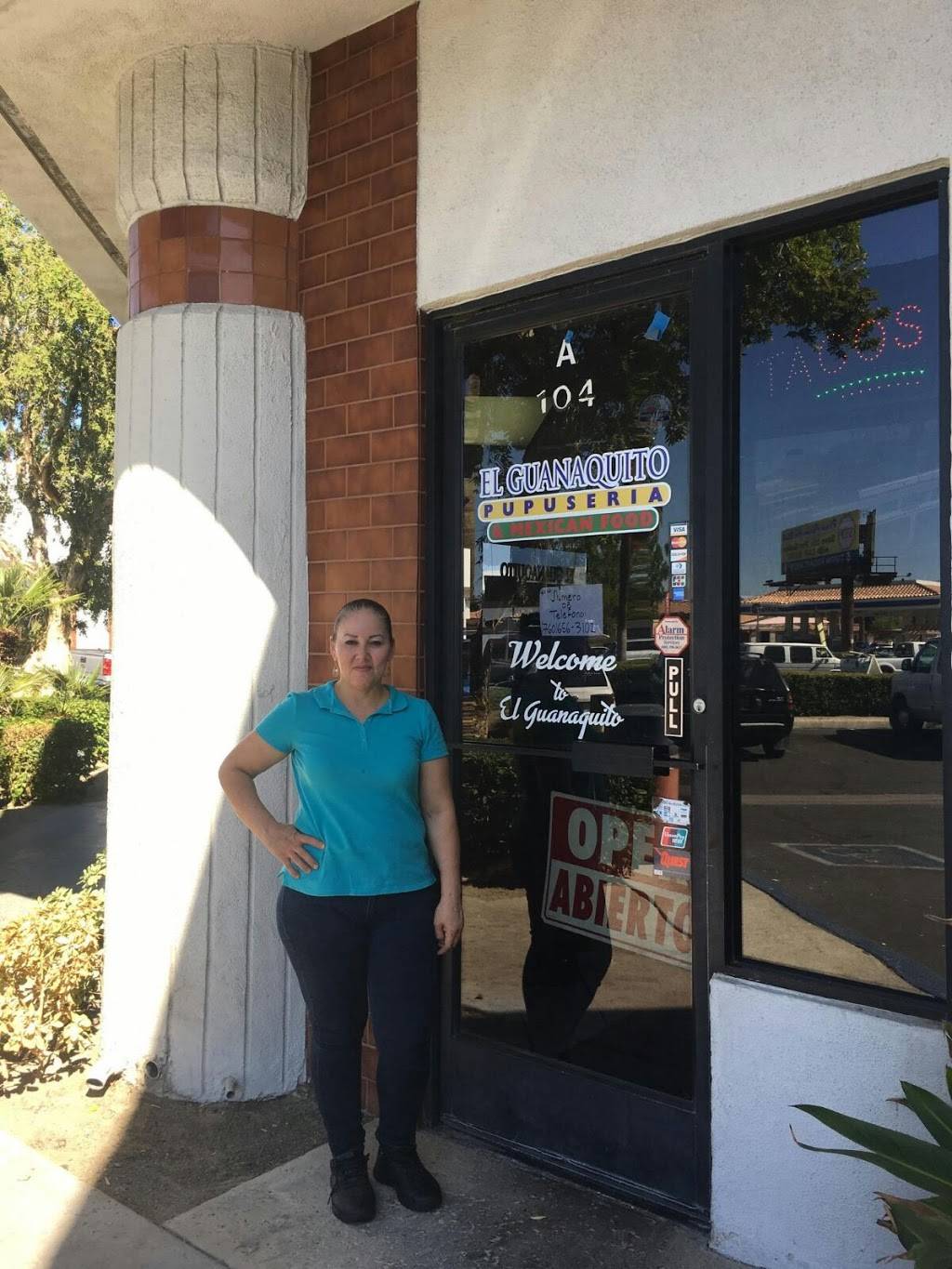 EL GUANAQUITO PUPUSERIA & MEXICAN FOOD | restaurant | A-, 68525 Ramon Rd #104, Cathedral City, CA 92234, USA | 7606563102 OR +1 760-656-3102