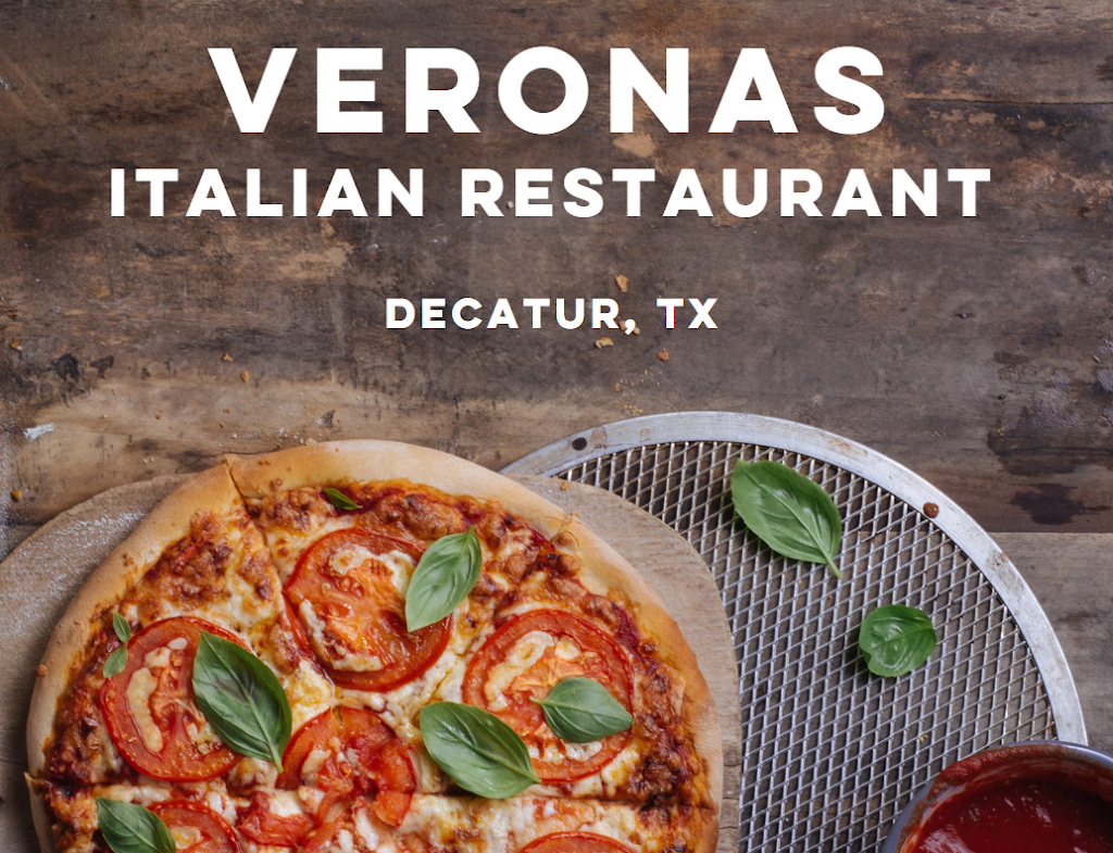 Verona Pizza & Italian Restaurant | restaurant | 201 US-81, Decatur, TX 76234, USA | 9406264758 OR +1 940-626-4758