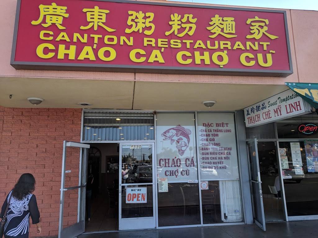 Canton Restaurant - Chao Ca Cho Cu | restaurant | 8550 Westminster Avenue, Westminster, CA 92683, USA | 7148922022 OR +1 714-892-2022