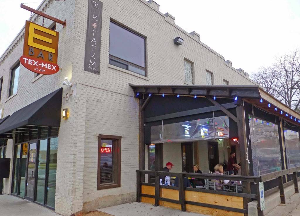 E Bar Tex-Mex | restaurant | 1901 N Haskell Ave. #120, Dallas, TX 75204, USA | 2148243227 OR +1 214-824-3227