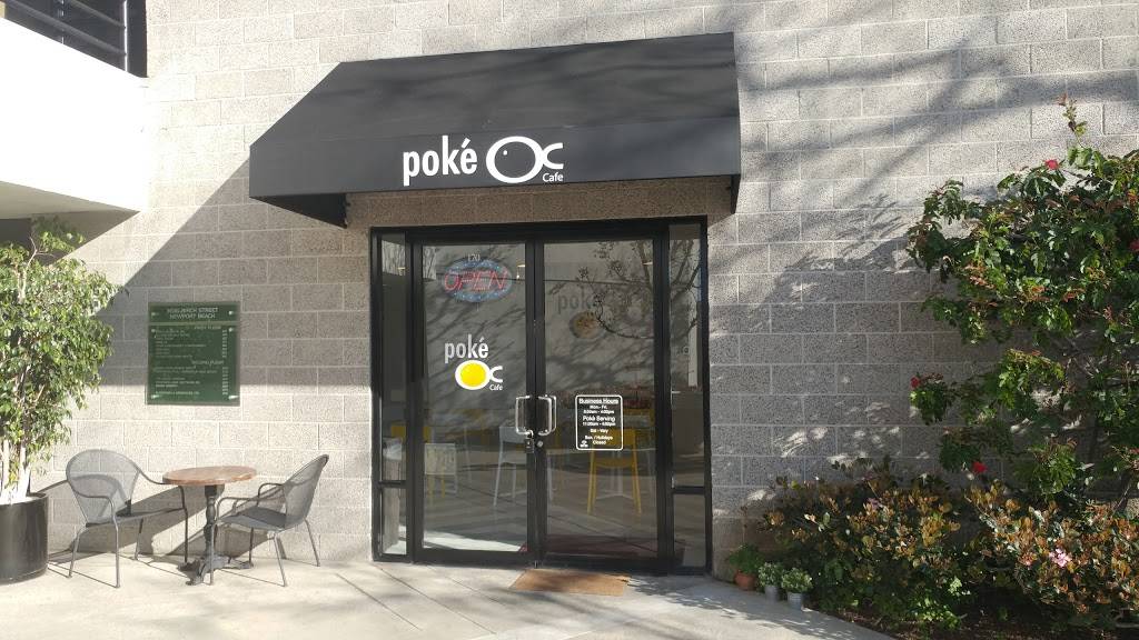 Poke OC | cafe | 3636 Birch St #170, Newport Beach, CA 92660, USA | 9496793633 OR +1 949-679-3633