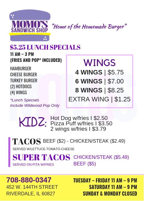 Momos Sandwich Shop | restaurant | 452 W 144th St, Riverdale, IL 60827, USA | 7088800347 OR +1 708-880-0347