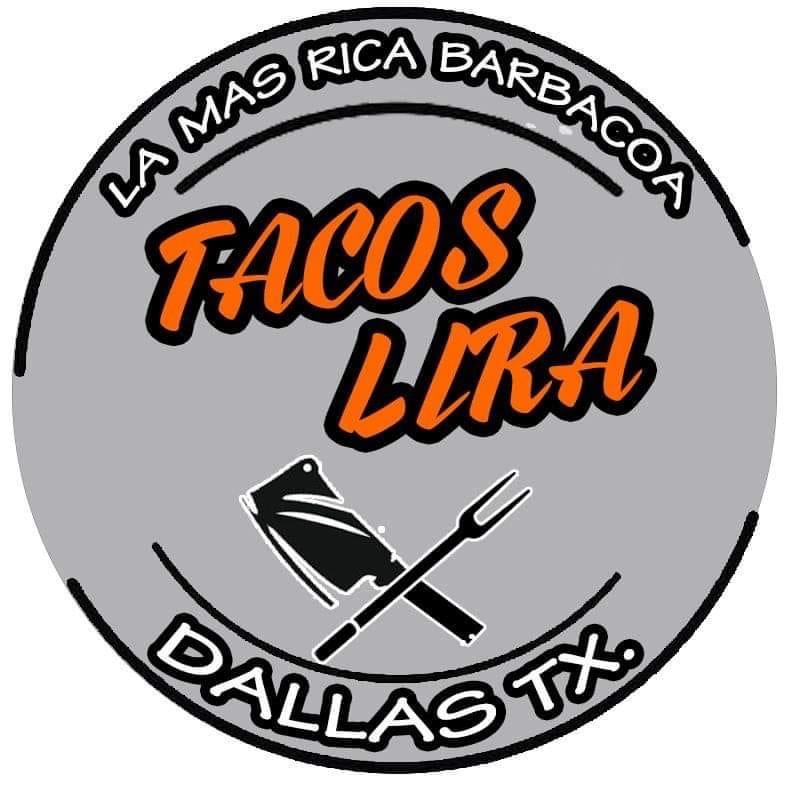 TACOS LIRA DALLAS | restaurant | 4000 Pioneer Rd #109A, Balch Springs, TX 75180, USA | 4693871862 OR +1 469-387-1862