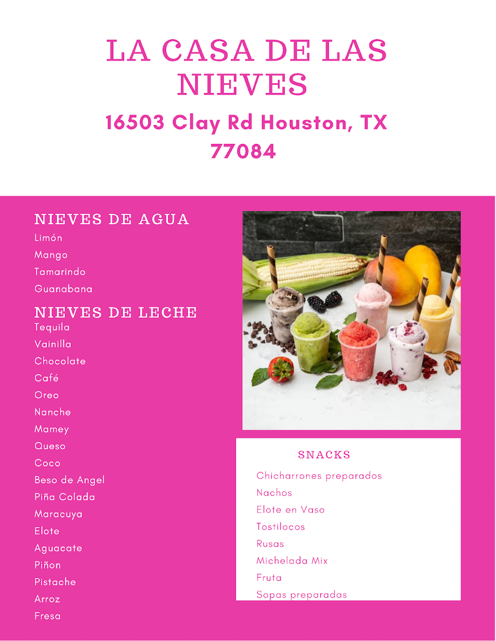 La Casa De Las Nieves-Clay Rd | meal takeaway | 16503 Clay Rd ste C-1, Houston, TX 77084, USA | 8328204805 OR +1 832-820-4805