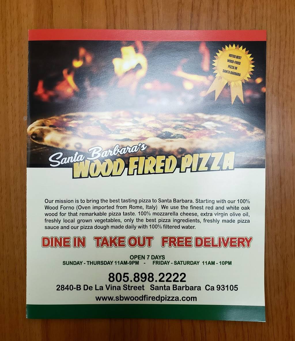 Santa Barbaras Wood Fired Pizza | restaurant | 2840 De La Vina St B, Santa Barbara, CA 93105, USA | 8058982222 OR +1 805-898-2222