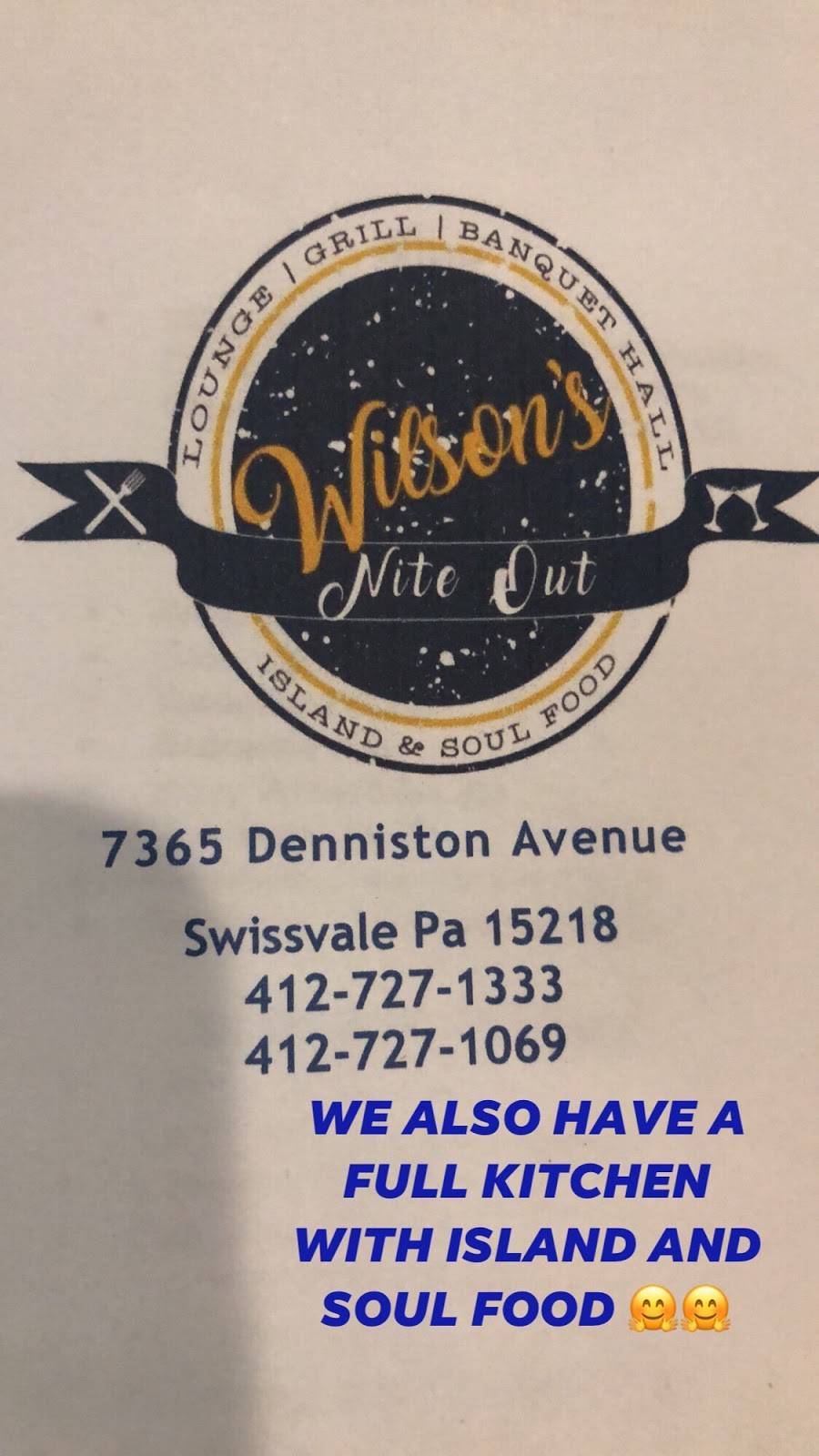 Wilson’s Nite Out | restaurant | 7365 Denniston Ave, Pittsburgh, PA 15218, USA | 4127271333 OR +1 412-727-1333