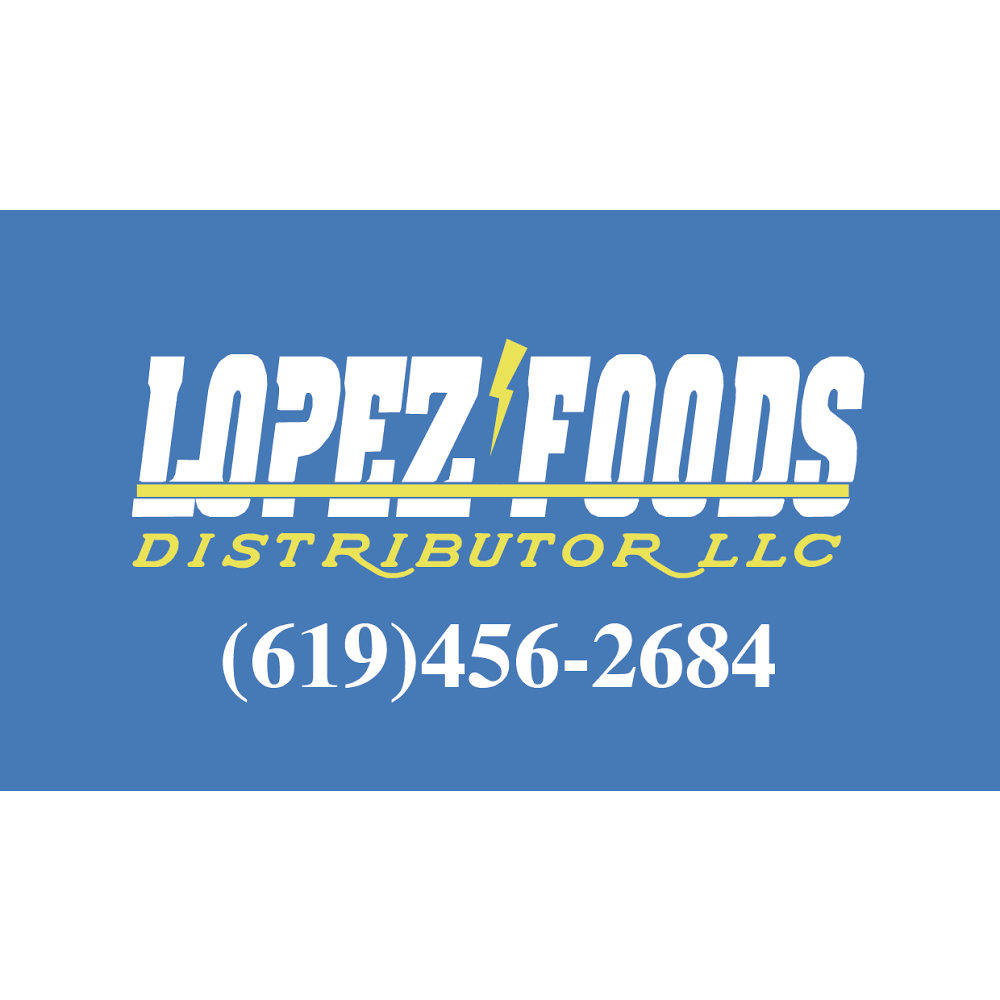 Lopez Foods Distributor LLC | restaurant | 417 Vernon Way, El Cajon, CA 92020, USA | 6194562684 OR +1 619-456-2684