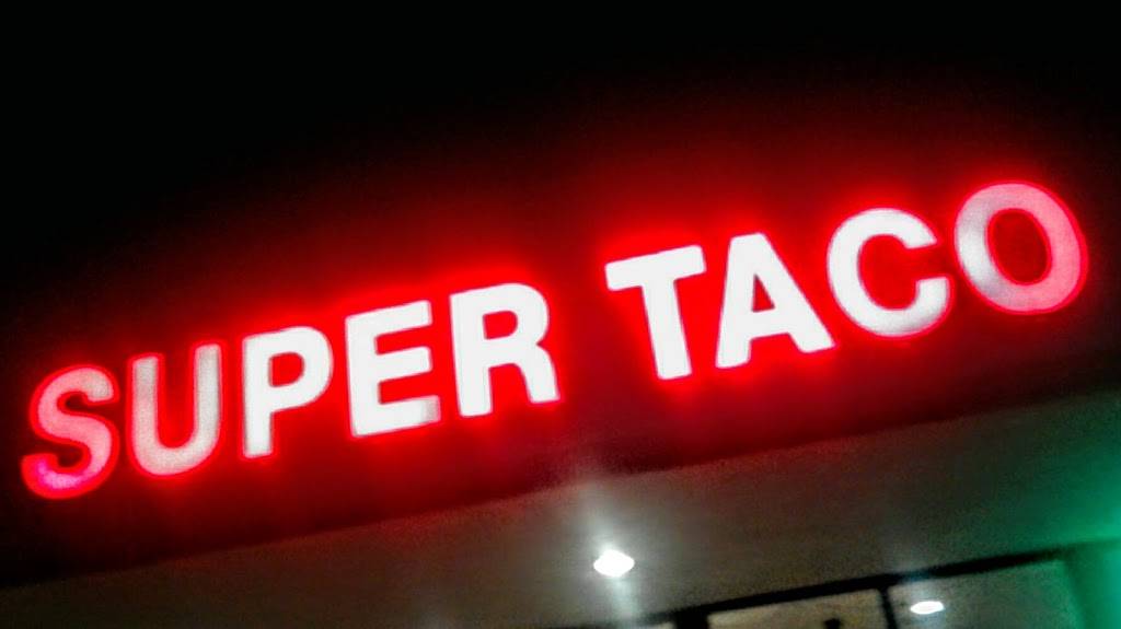 Super Taco | restaurant | 10410 Ramona Ave, Montclair, CA 91763, USA | 9096211124 OR +1 909-621-1124