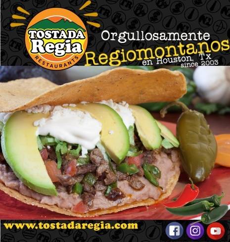 Tostada Regia Long Point | restaurant | 10066 Long Point Rd, Houston, TX 77055, USA | 7136363914 OR +1 713-636-3914