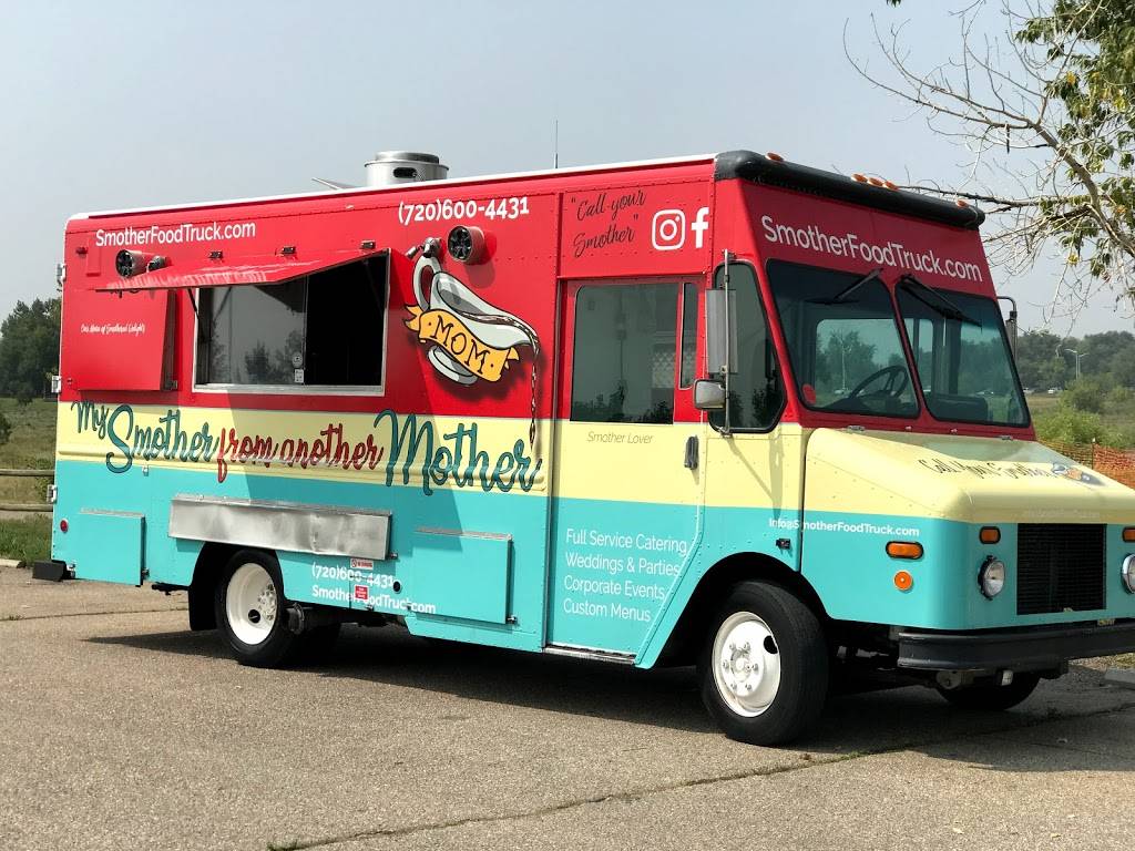 My Smother From Another Mother Food Truck | restaurant | 543 Terry St suite b, Longmont, CO 80501, USA | 7206004431 OR +1 720-600-4431
