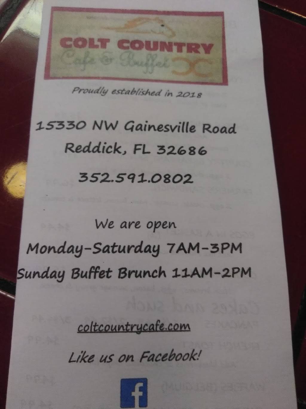 Colt Country Cafe & Buffet | restaurant | 15330 NW Gainesville Rd, Reddick, FL 32686, USA | 3525910802 OR +1 352-591-0802