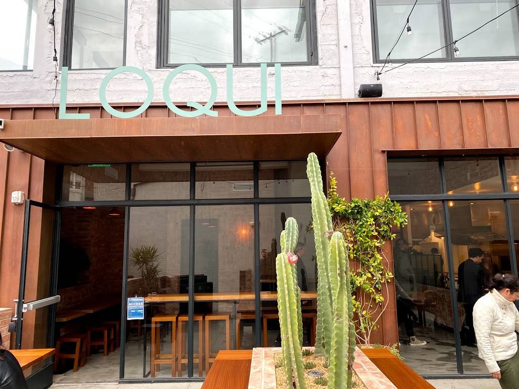 Loqui | restaurant | 818 E 3rd St #150, Los Angeles, CA 90013, USA | 2132657558 OR +1 213-265-7558