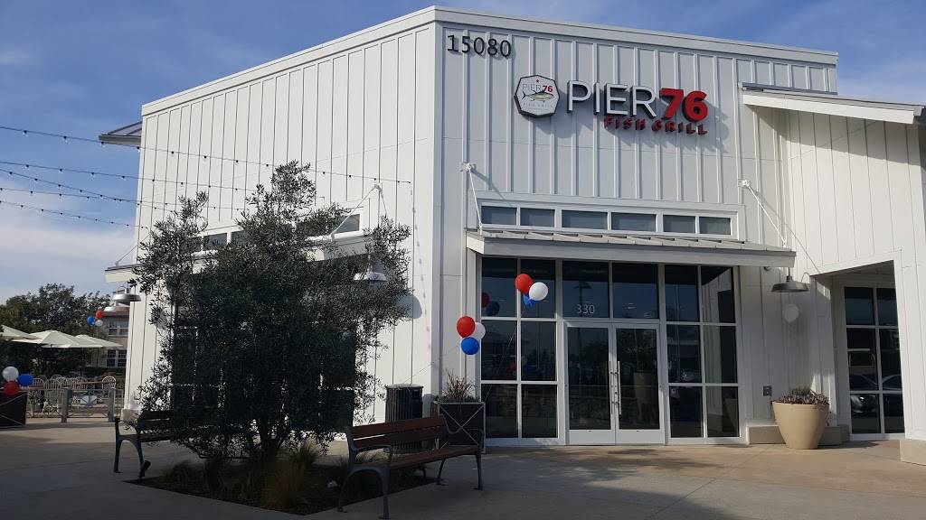 Pier 76 Fish Grill | restaurant | 15080 Kensington Park Dr #330, Tustin, CA 92782, USA | 6572316612 OR +1 657-231-6612