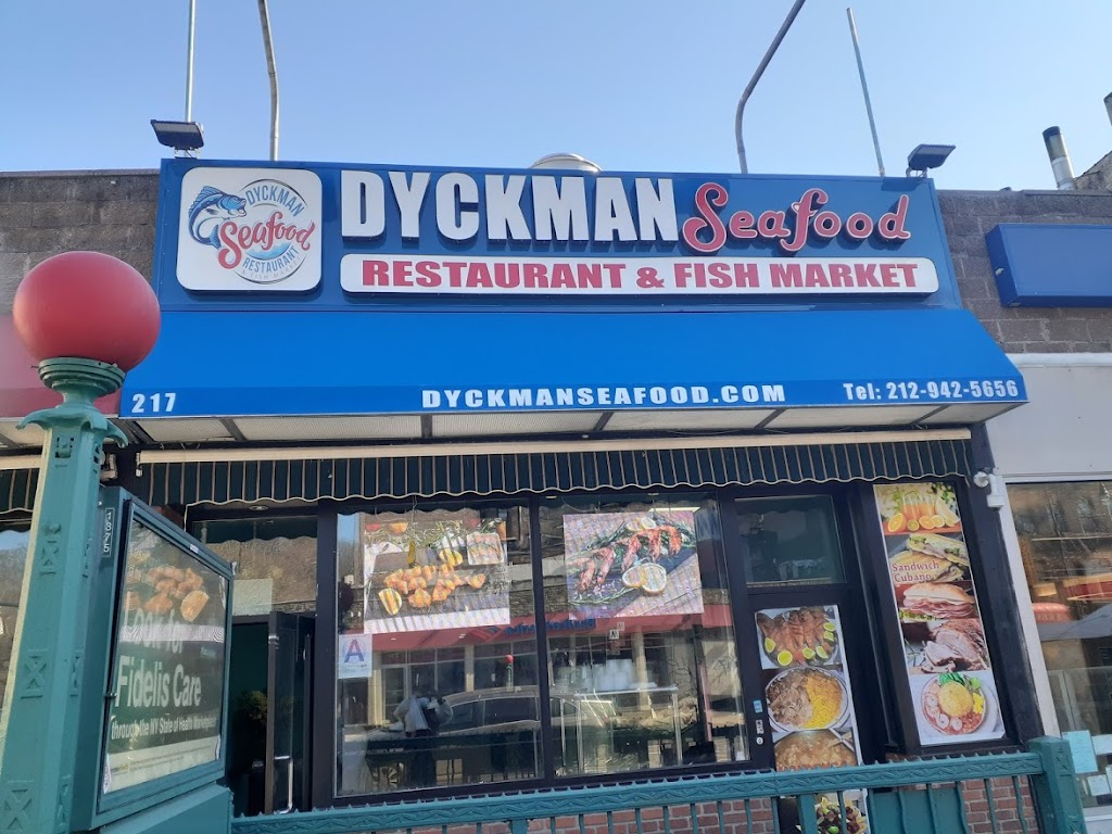 Dyckman Seafood Restaurant and Fish Market | restaurant | 217 Dyckman St, New York, NY 10040, USA | 6463722070 OR +1 646-372-2070