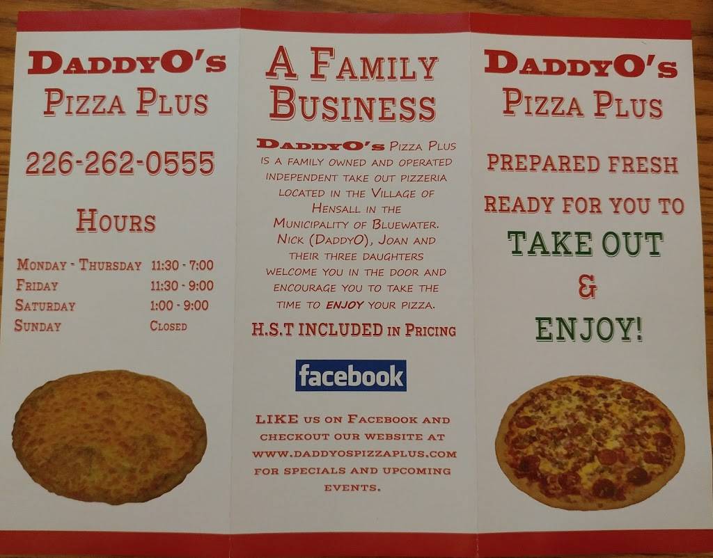 DaddyOs Pizza Plus | restaurant | 119 King St, Hensall, ON N0M 1X0, Canada | 2262620555 OR +1 226-262-0555