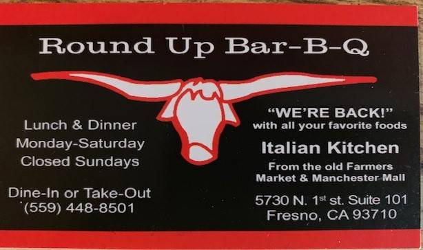 Roundup Bar-B-Q | restaurant | 5730 N First St # 101, Fresno, CA 93710, USA | 5594488501 OR +1 559-448-8501